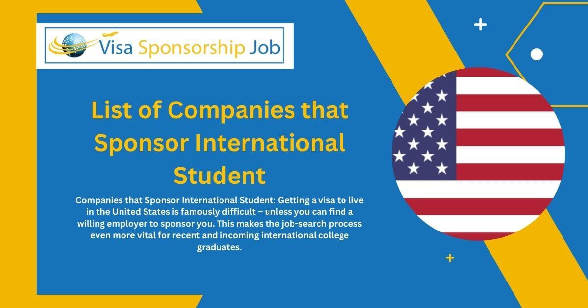 List of Companies that Sponsor International Student