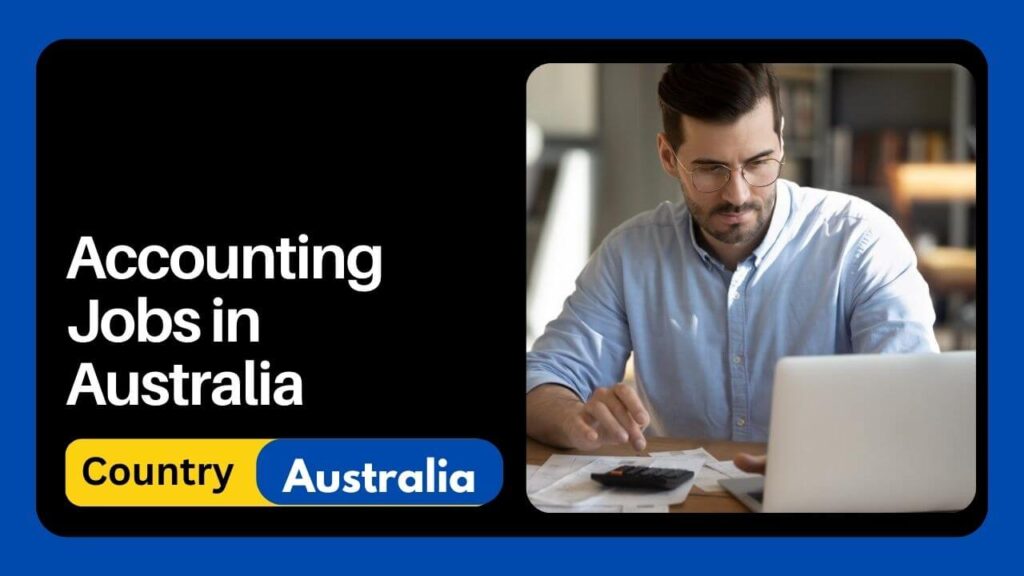 Accounting Jobs In Australia 2024 Visit Here   Accounting Jobs In Australia 1024x576 