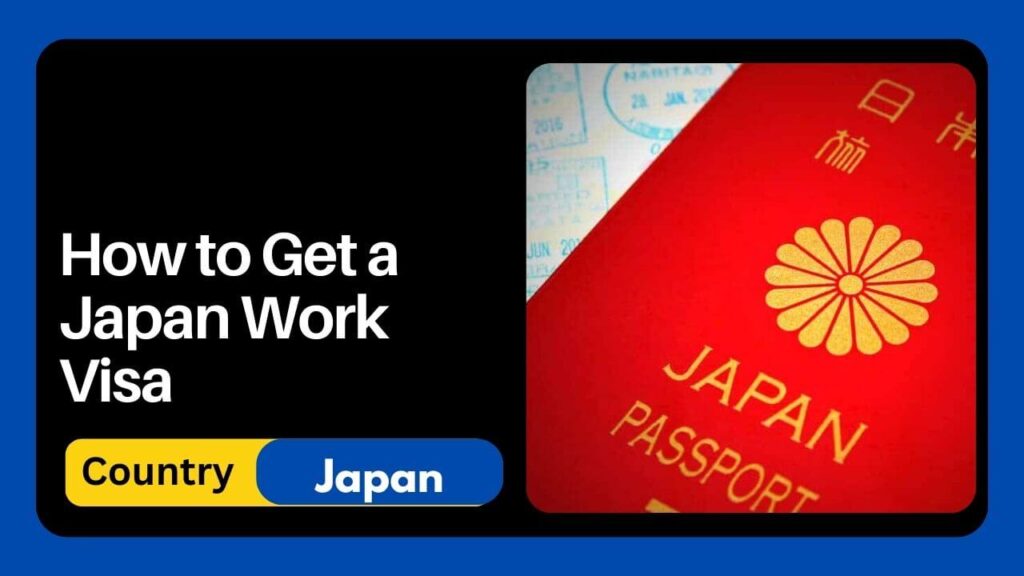 How to Get a Japan Work Visa