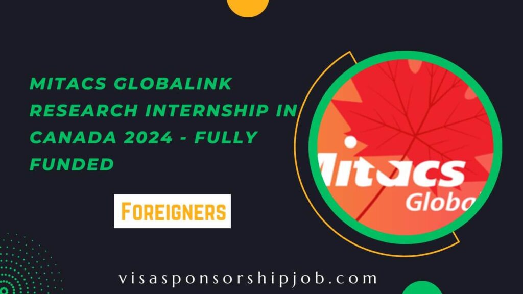 MITACS Globalink Research Internship in Canada 2024 - Fully Funded