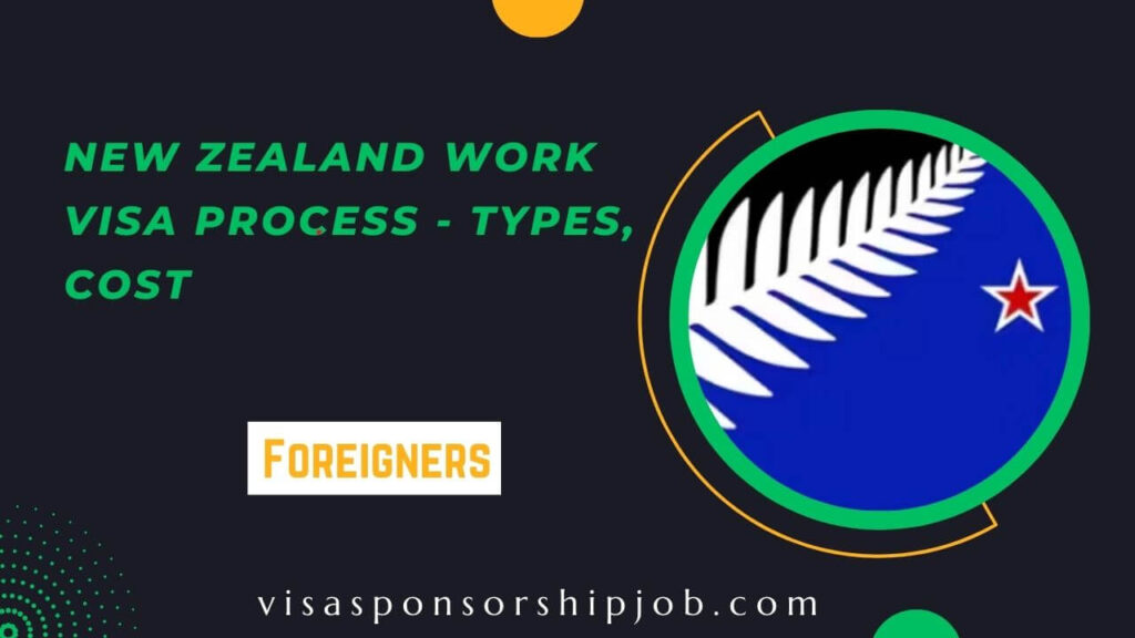new-zealand-work-visa-process-types-cost