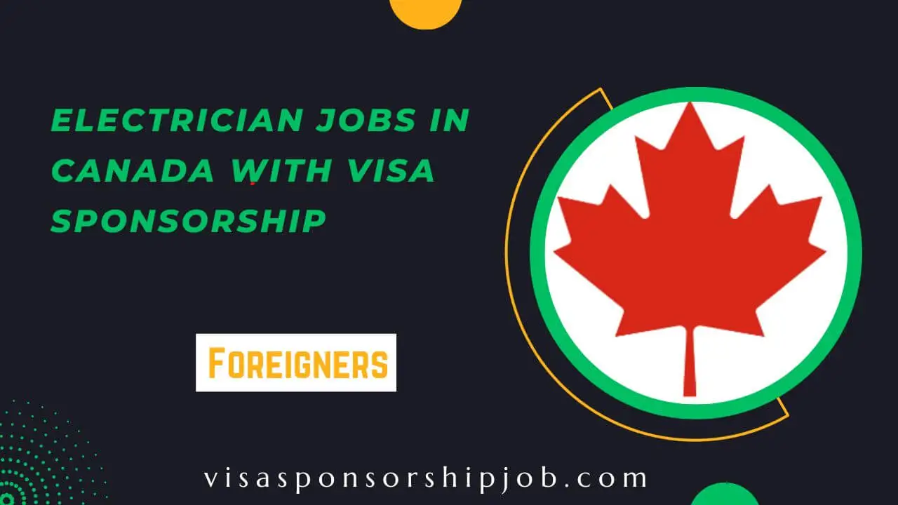 Electrician Jobs In Canada With Visa Sponsorship 2024   Electrician Jobs In Canada With Visa Sponsorship 2.webp