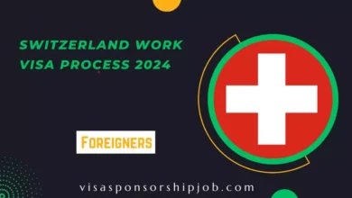 Switzerland Work Visa Process