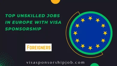 Top Unskilled Jobs in Europe with Visa Sponsorship