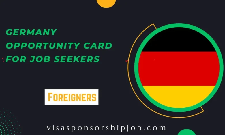 Germany Opportunity Card for Job Seekers