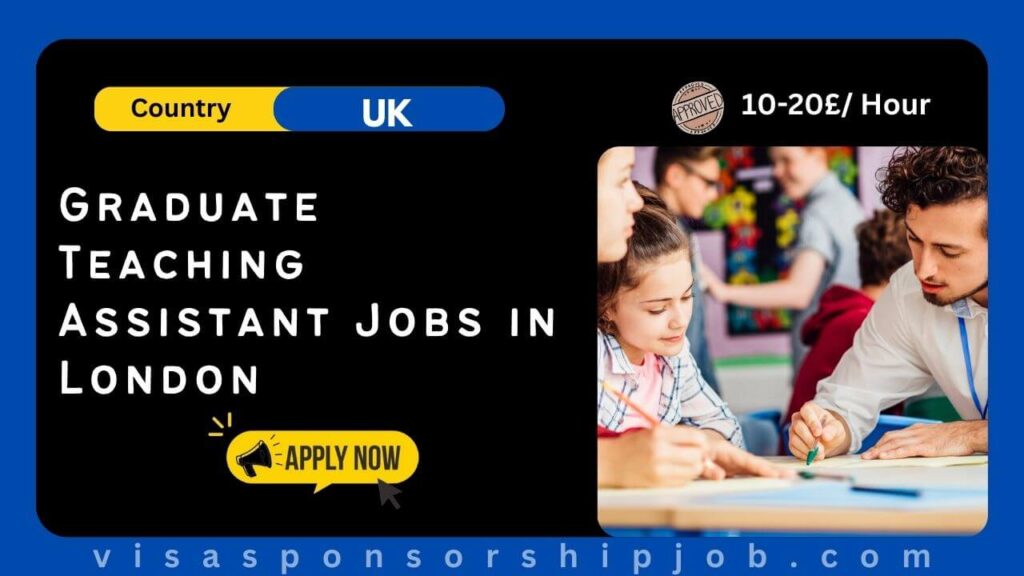 Graduate Teaching Assistant Jobs in London