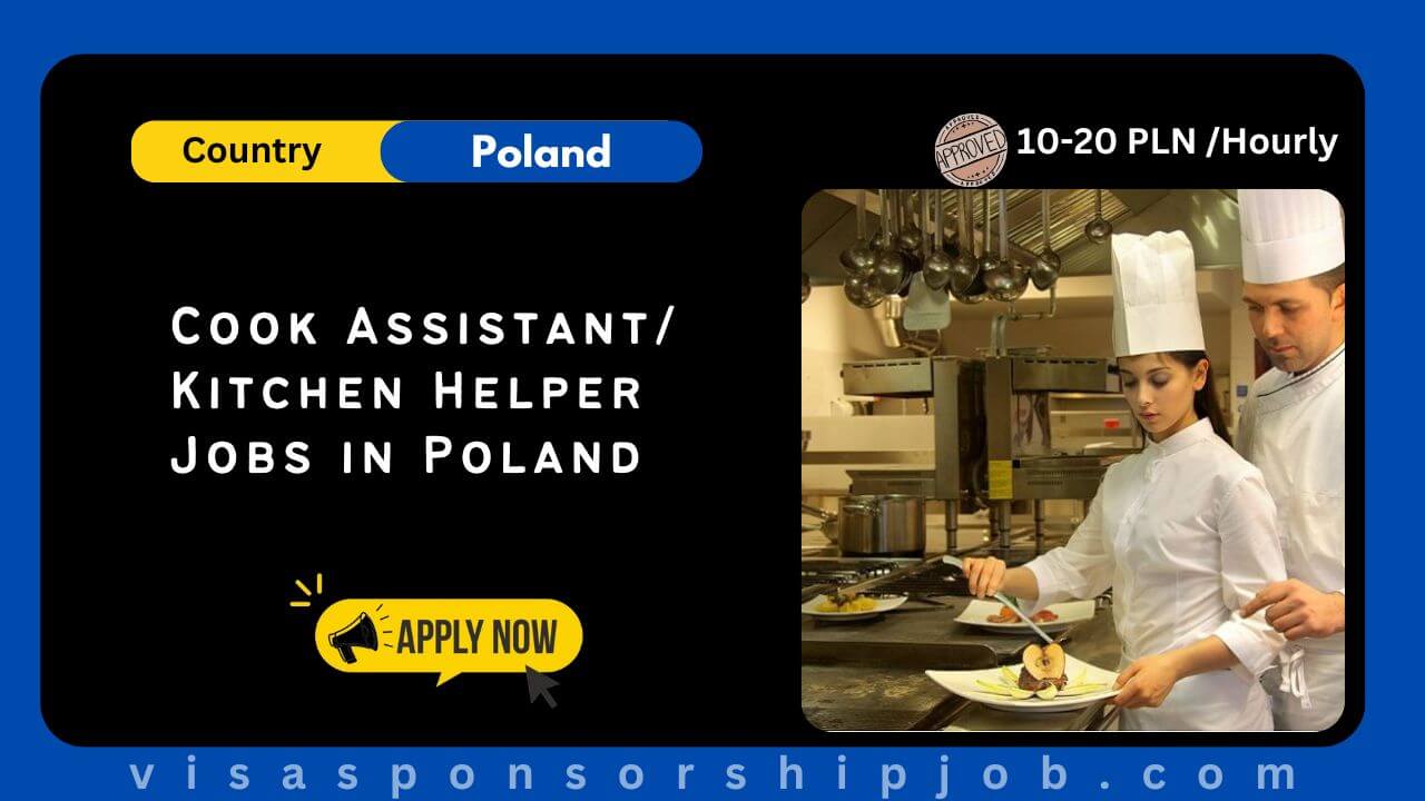 Cook Assistant/ Kitchen Helper Jobs in Poland