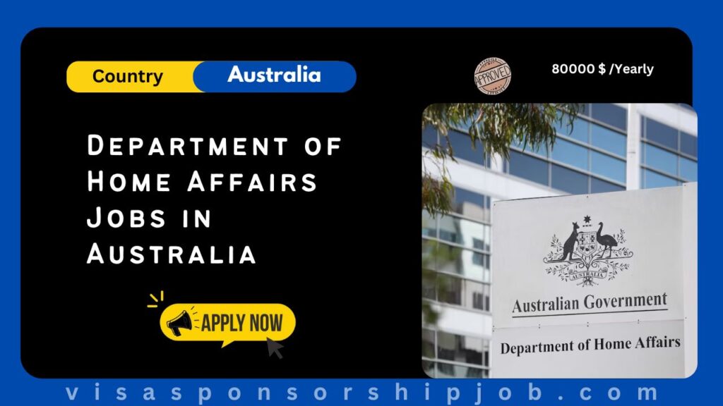 Department of Home Affairs Jobs in Australia