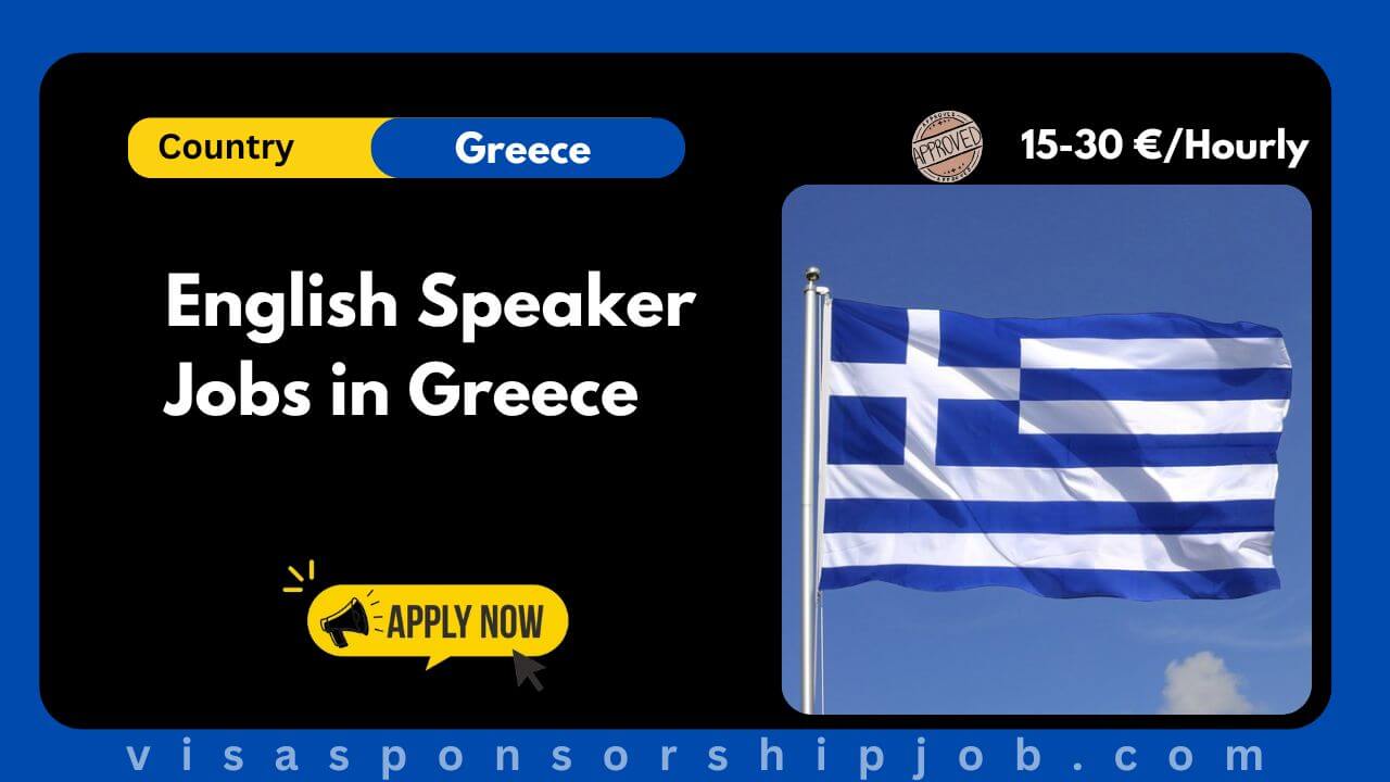 English Speaker Jobs in Greece