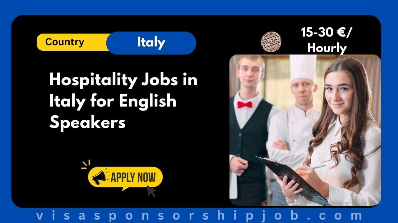 Hospitality Jobs in Italy for English Speakers