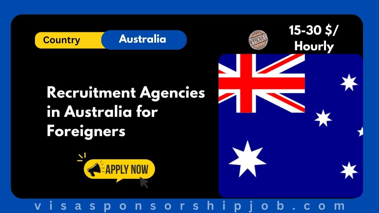 Recruitment Agencies in Australia for Foreigners