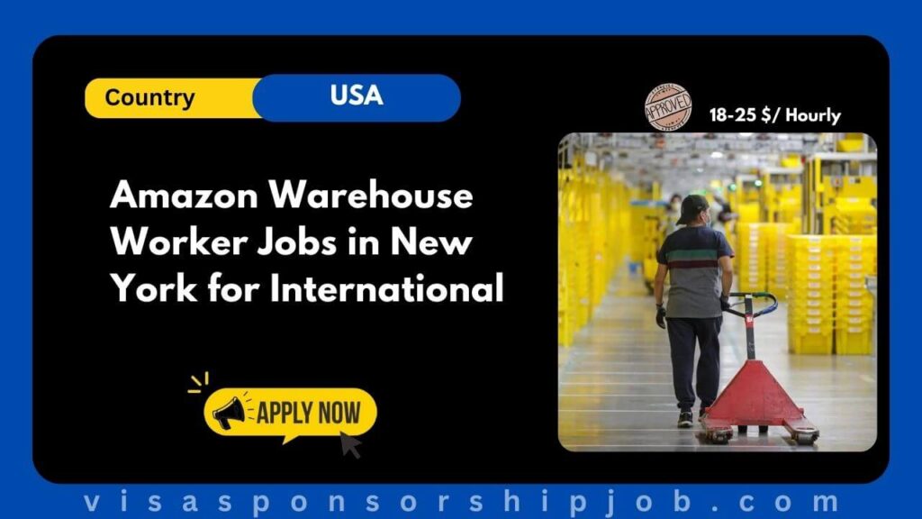Amazon Warehouse Worker Jobs in New York for International