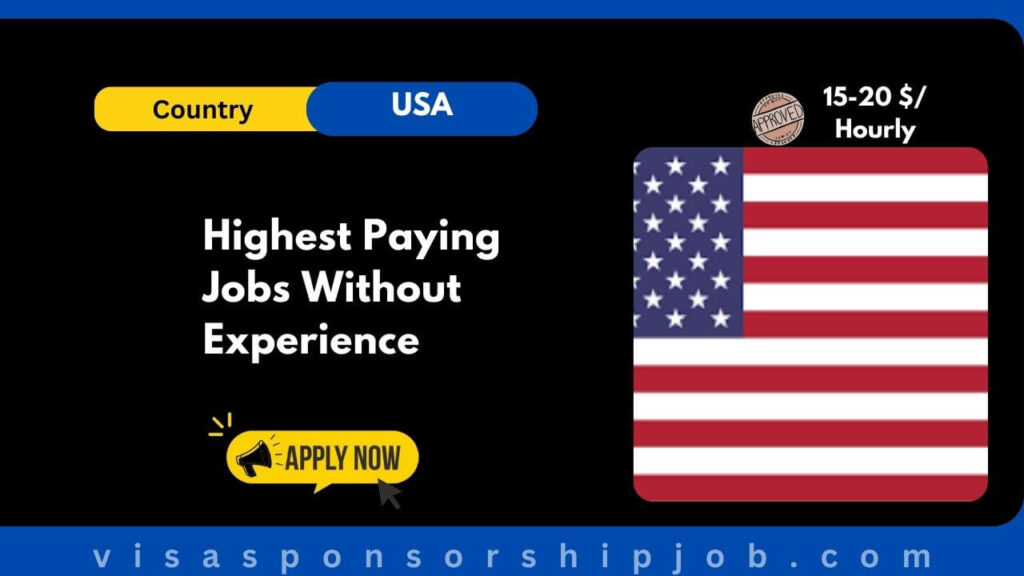 Highest Paying Jobs Without Experience