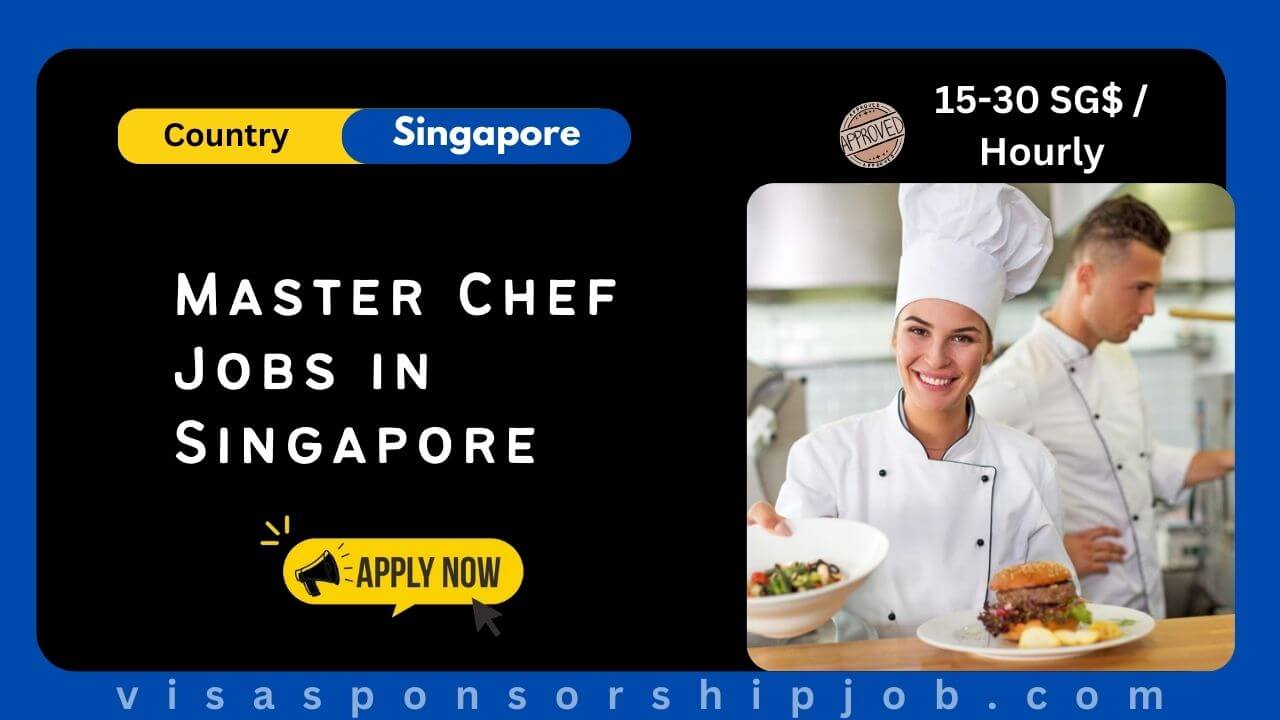 Master Chef Jobs in Singapore