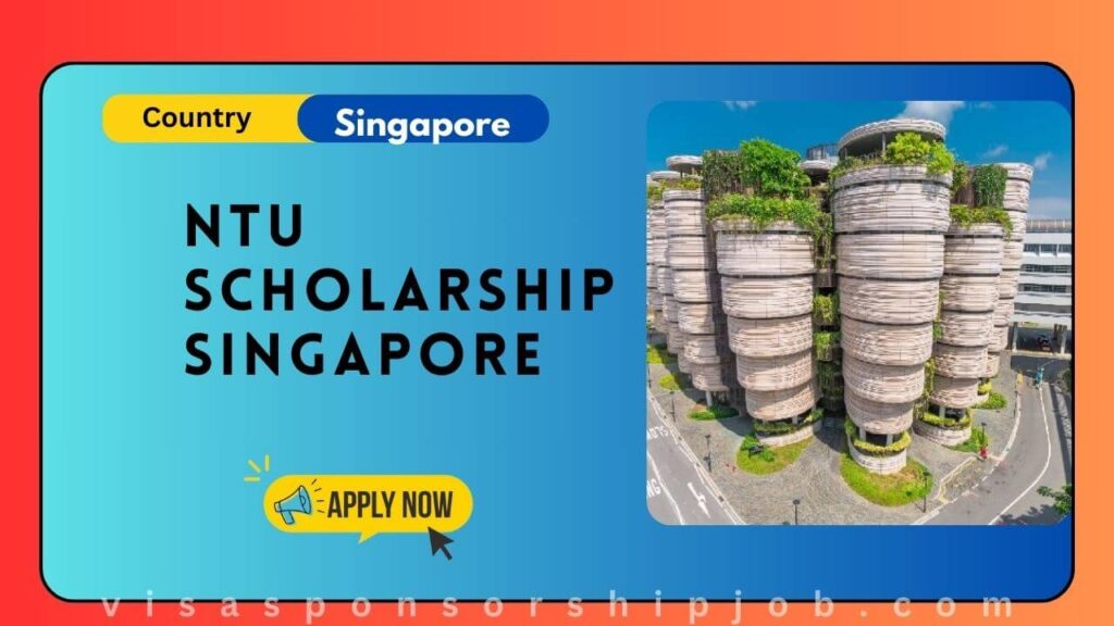 NTU Scholarship Singapore
