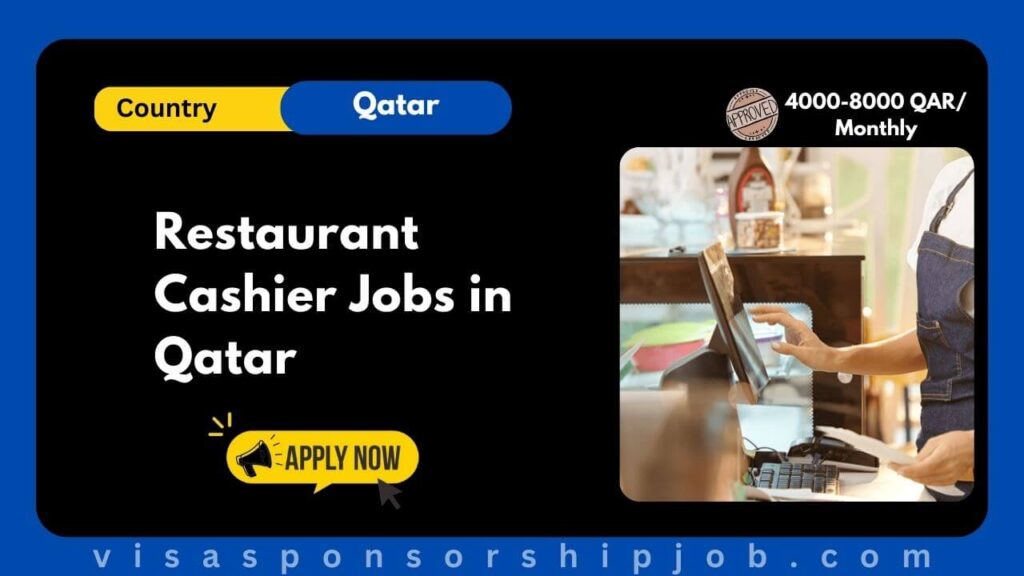 Restaurant Cashier Jobs in Qatar