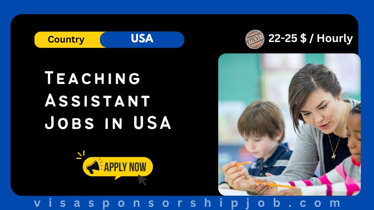 Teaching Assistant Jobs In USA 2025 Visa Sponsorship teaching-assistant-jobs-in-usa-2025-visa-sponsorship