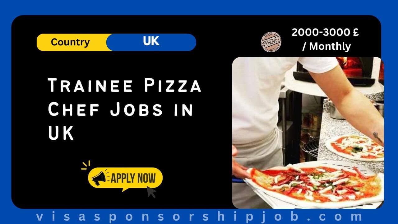 Trainee Pizza Chef Jobs in UK