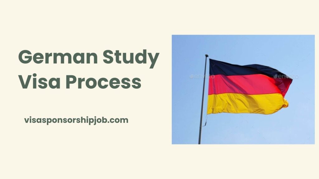 German Study Visa Process
