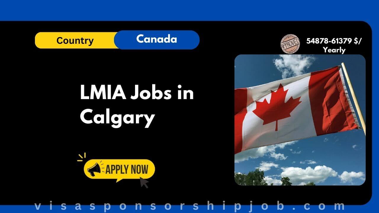 LMIA Jobs in Calgary
