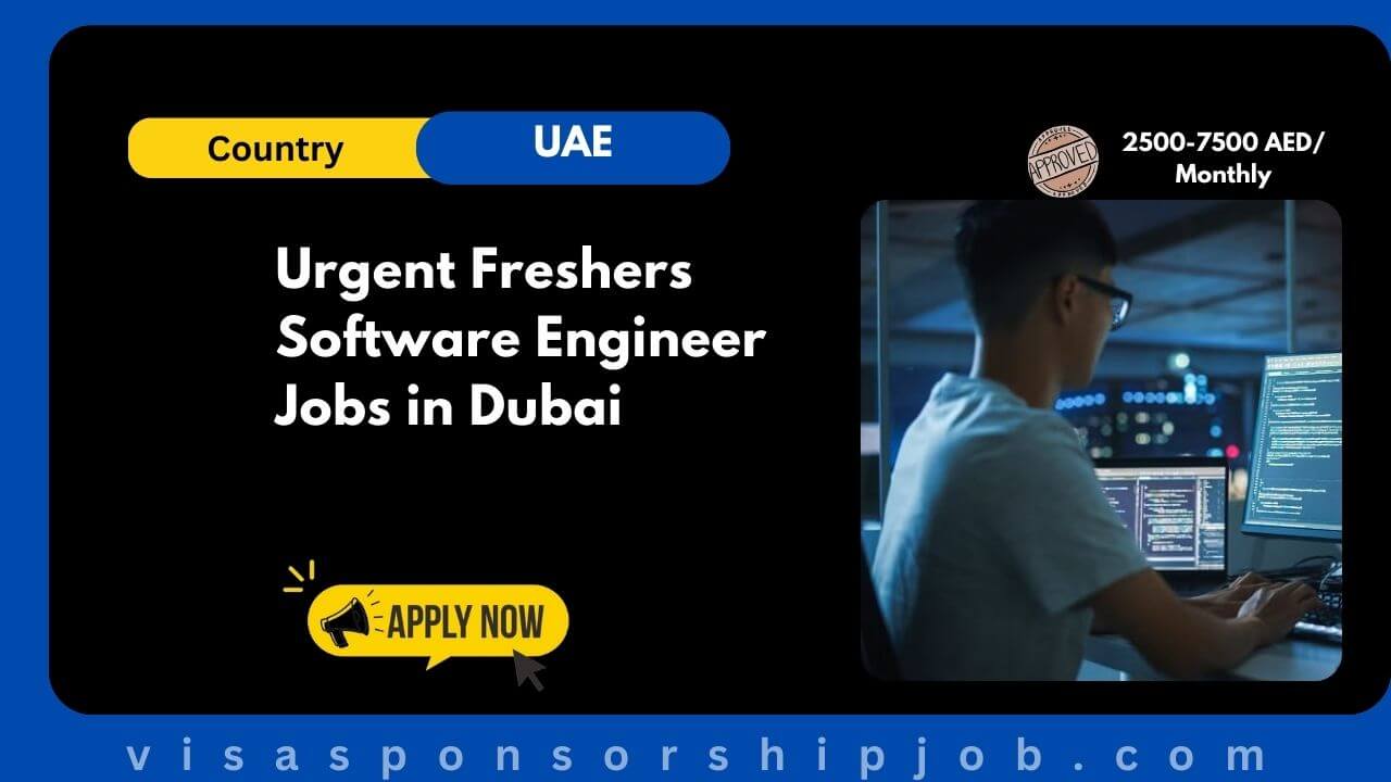 Urgent Freshers Software Engineer Jobs in Dubai