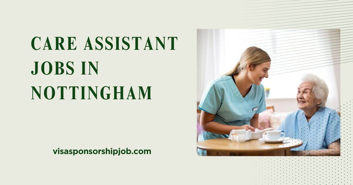 Care Assistant Jobs in Nottingham