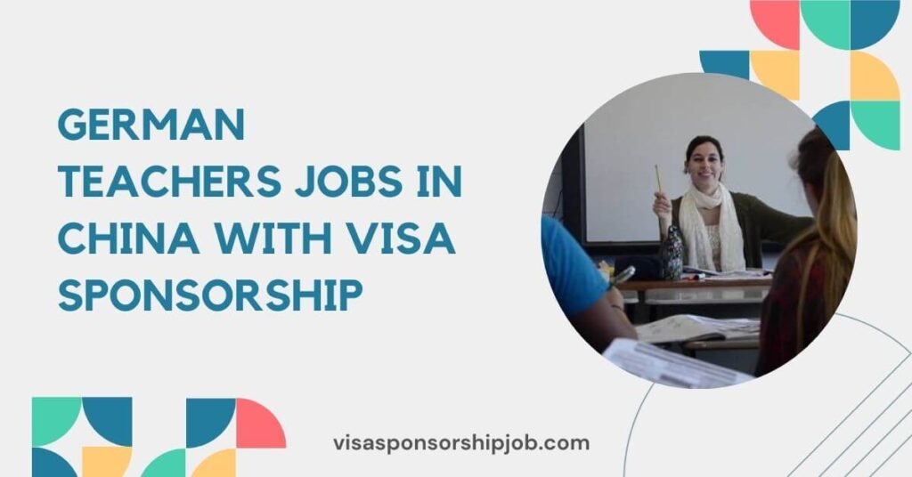 German Teachers Jobs in China With Visa Sponsorship