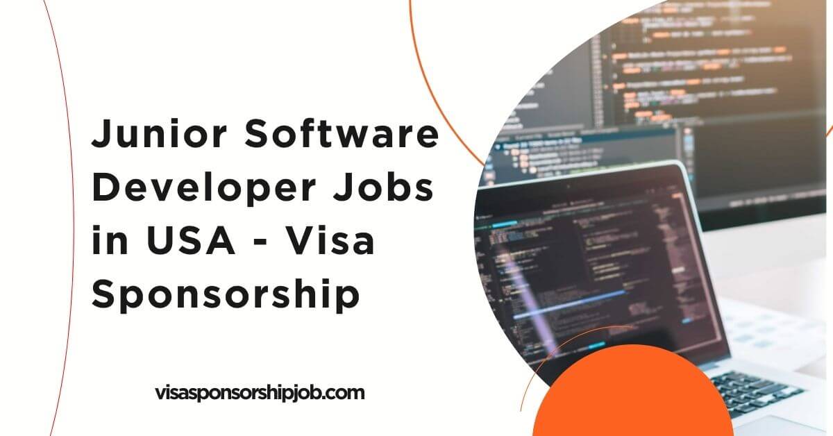 Junior Software Developer Jobs in USA - Visa Sponsorship