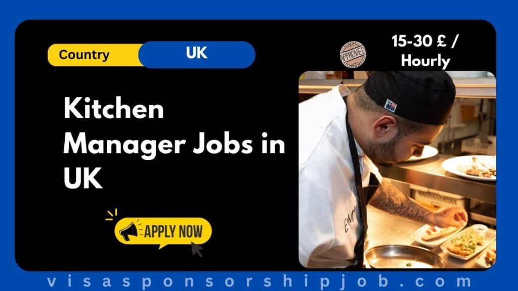 Kitchen Manager Jobs in UK