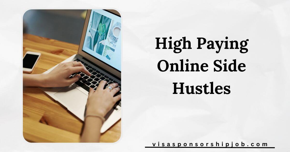 High Paying Online Side Hustles