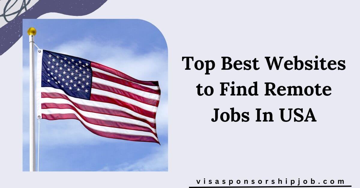 Top Best Websites to Find Remote Jobs In USA