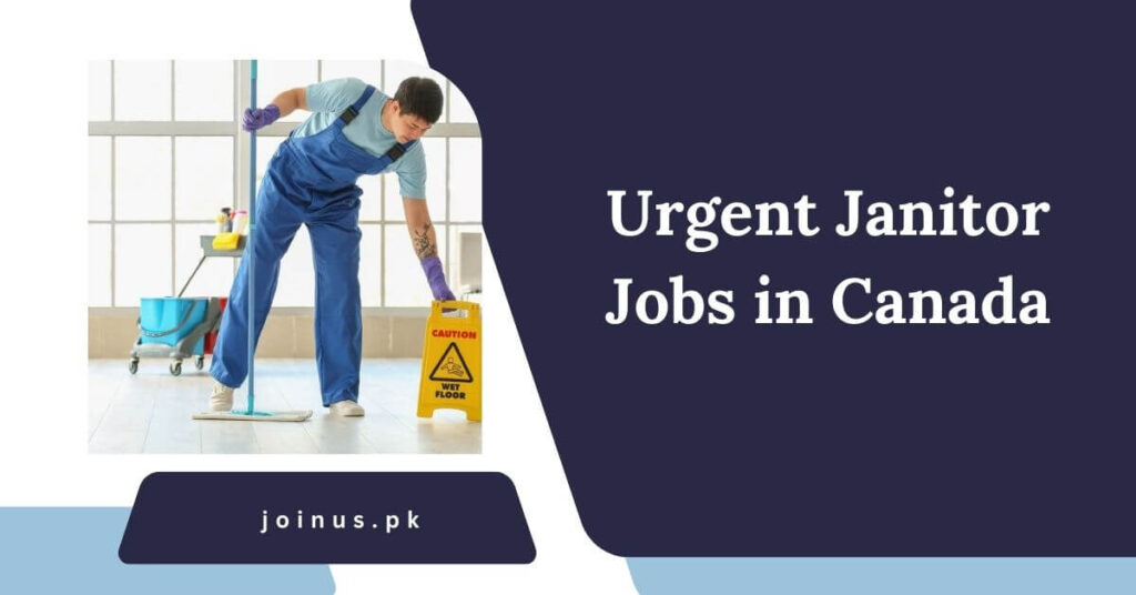 Urgent Janitor Jobs in Canada
