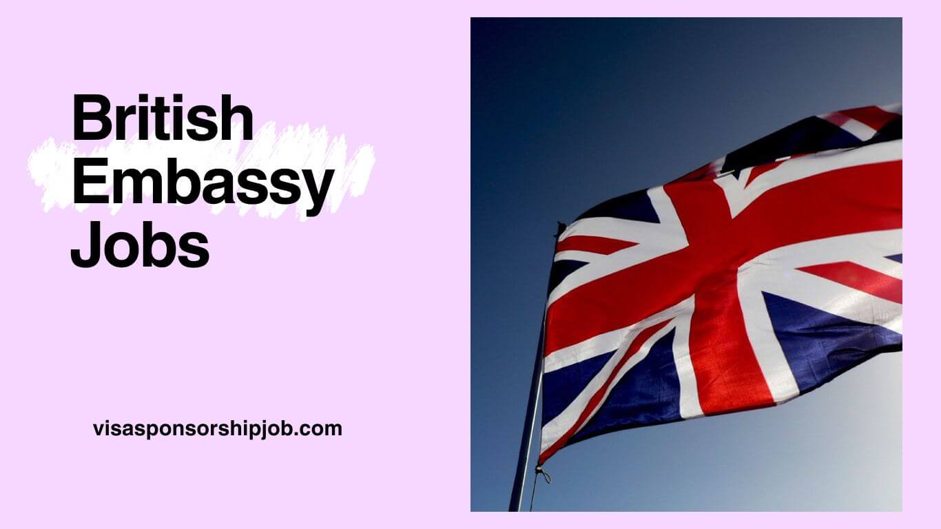 British Embassy Jobs Apply Now