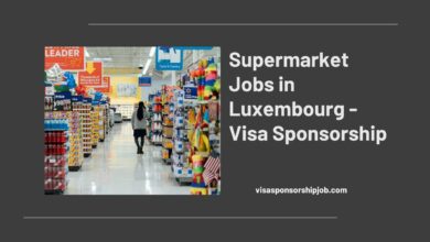 Supermarket Jobs in Luxembourg - Visa Sponsorship