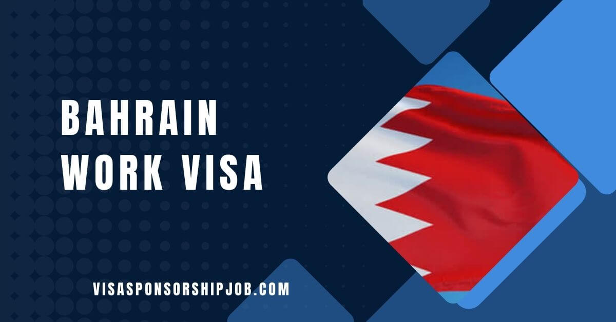 Bahrain Work Visa