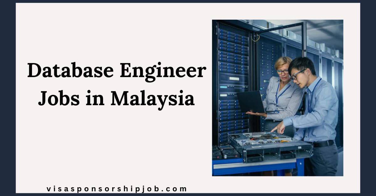 Database Engineer Jobs in Malaysia