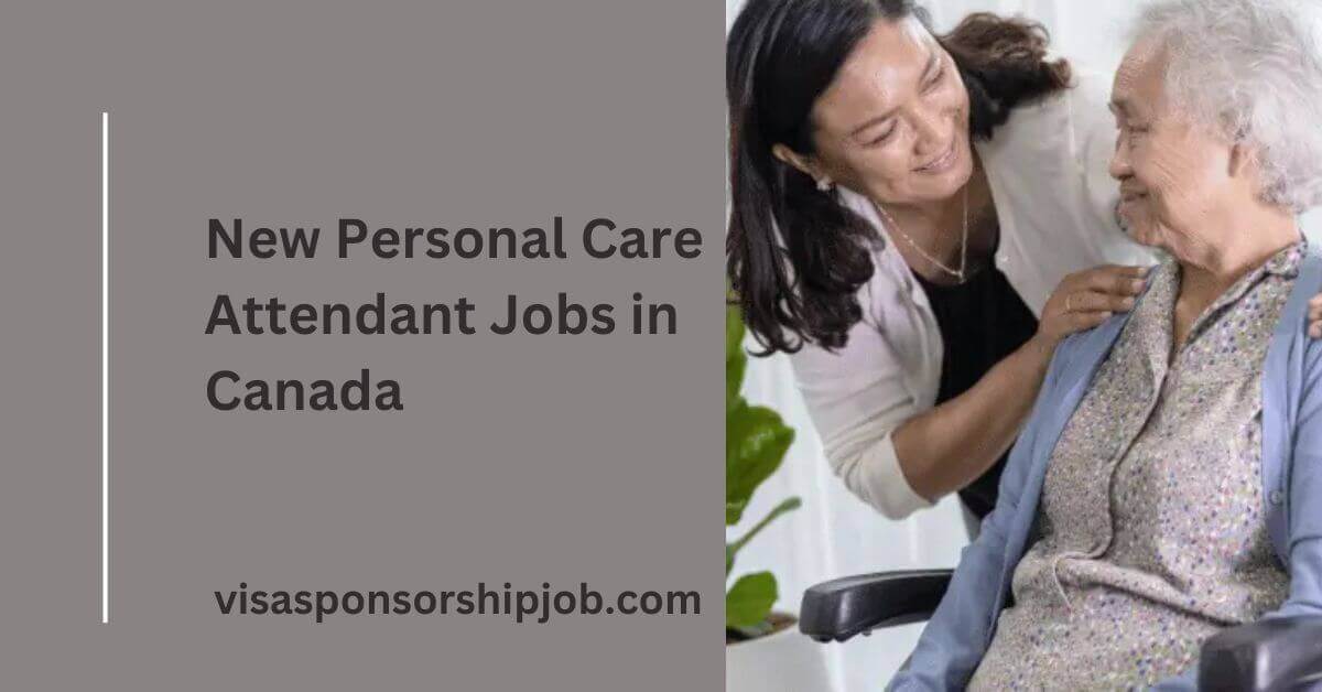 Personal Care Attendant Jobs in Canada