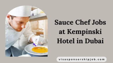 Sauce Chef Jobs at Kempinski Hotel in Dubai