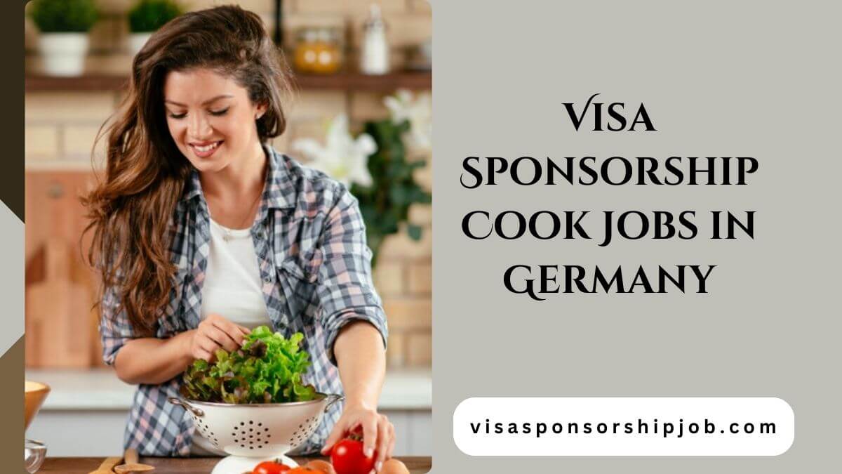 Visa Sponsorship Cook Jobs in Germany