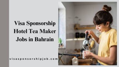 Visa Sponsorship Hotel Tea Maker Jobs in Bahrain