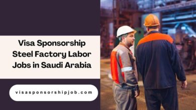 Visa Sponsorship Steel Factory Labor Jobs in Saudi Arabia