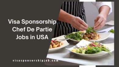 Visa Sponsorship Chef De Partie Jobs in USA