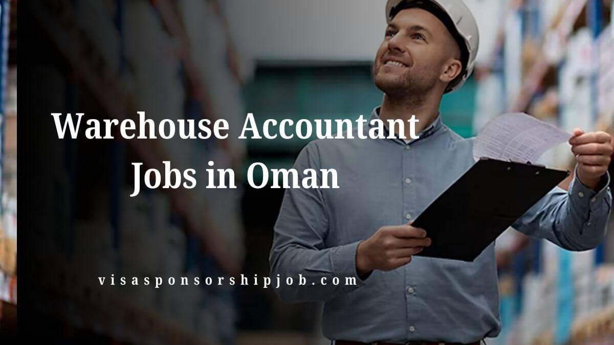 Warehouse Accountant Jobs in Oman
