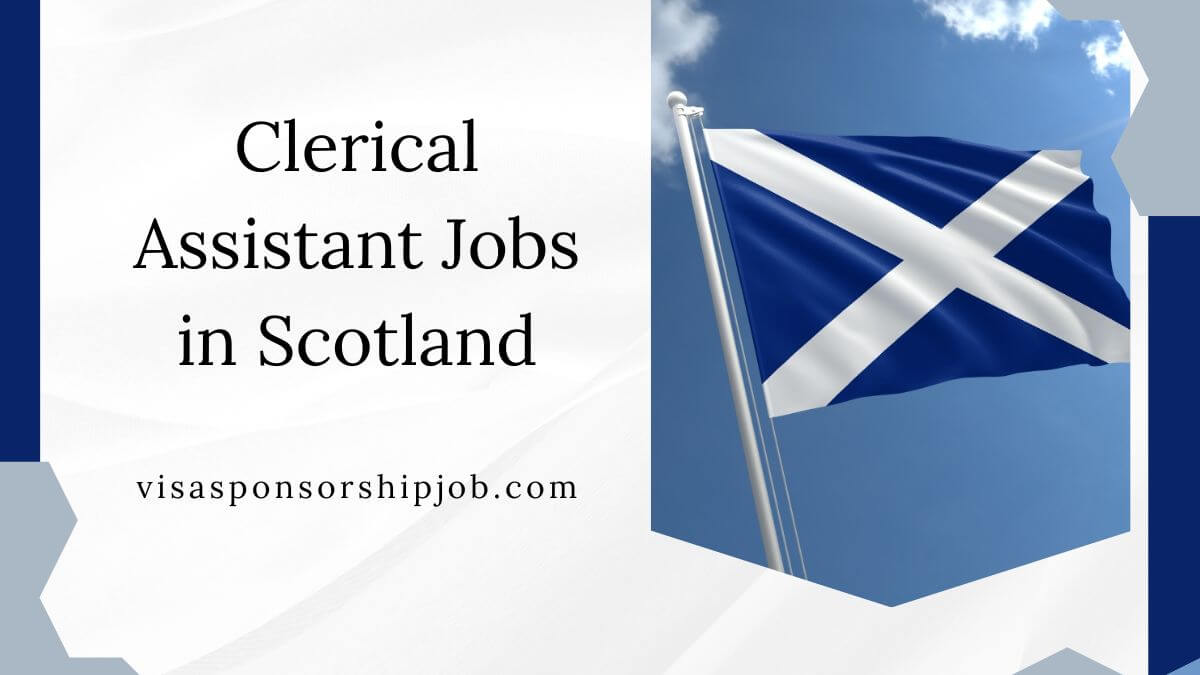 Clerical Assistant Jobs in Scotland