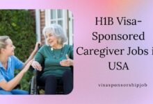 H1B Visa-Sponsored Caregiver Jobs in USA