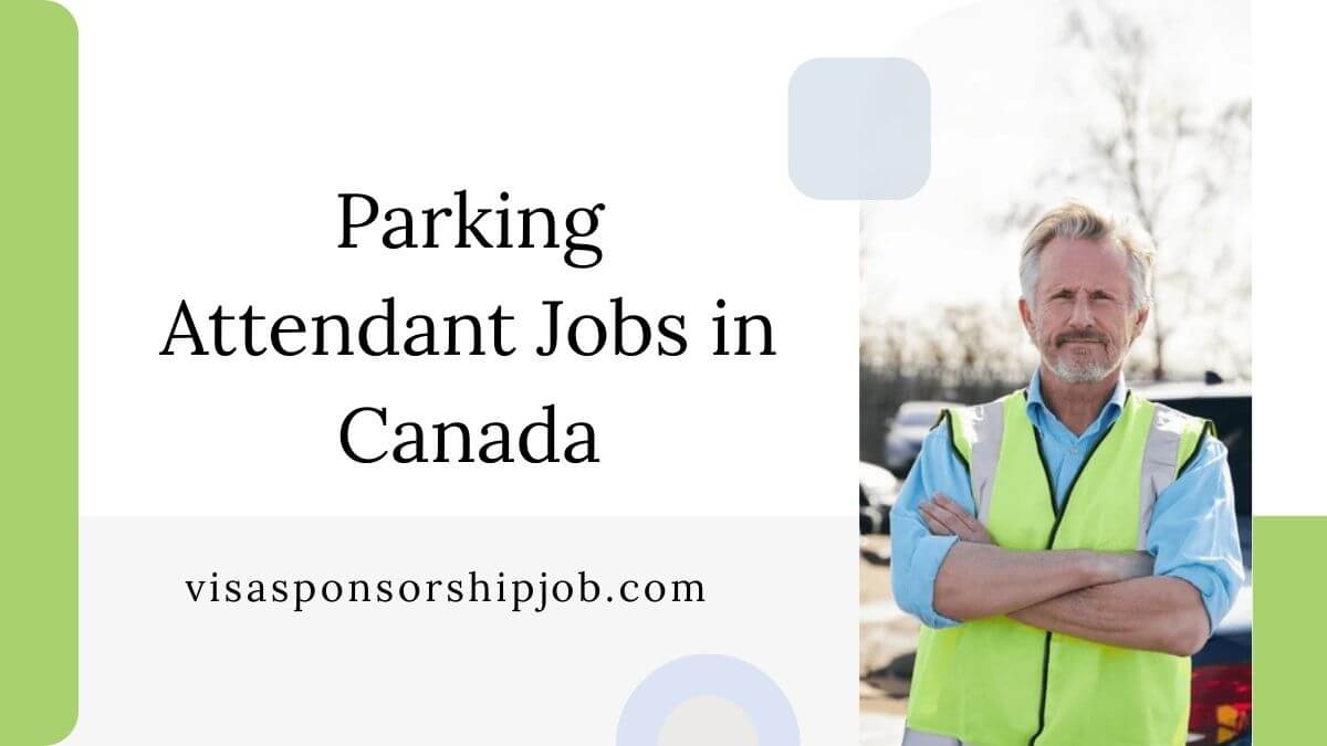 Parking Attendant Jobs in Canada