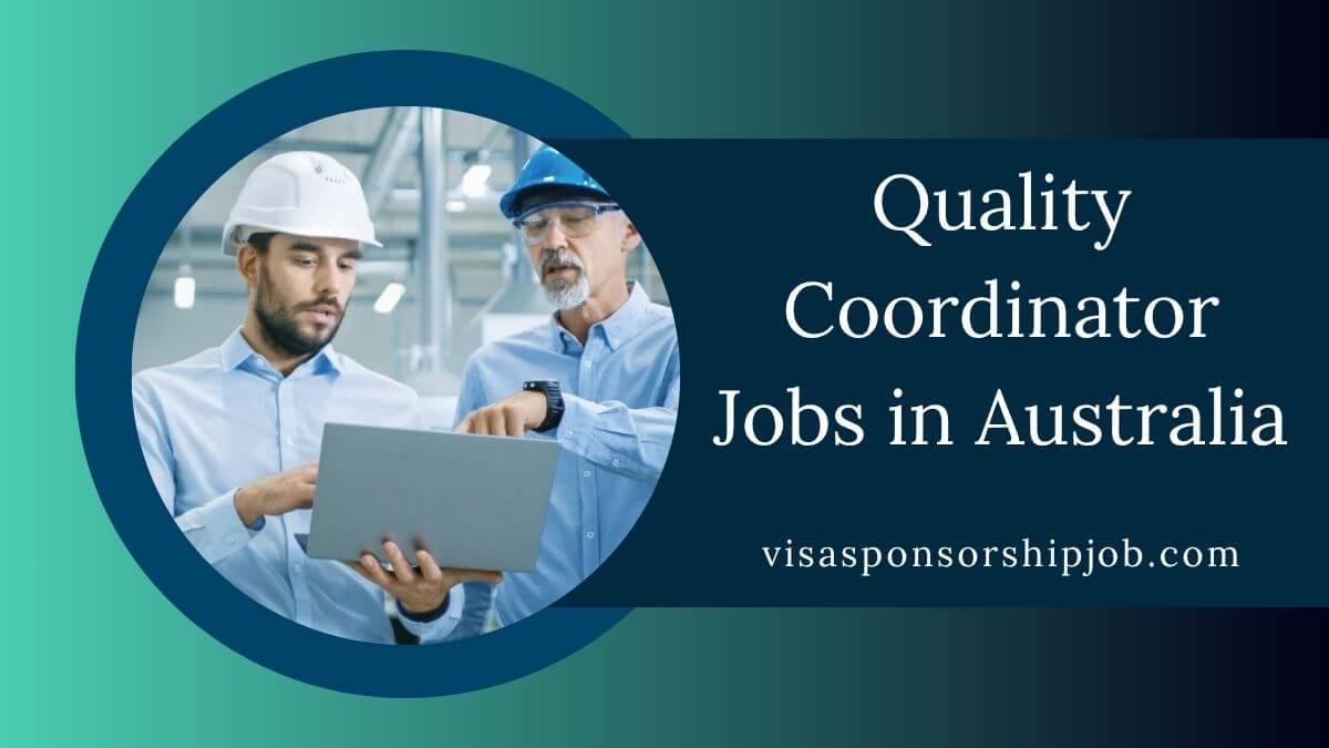 Quality Coordinator Jobs in Australia