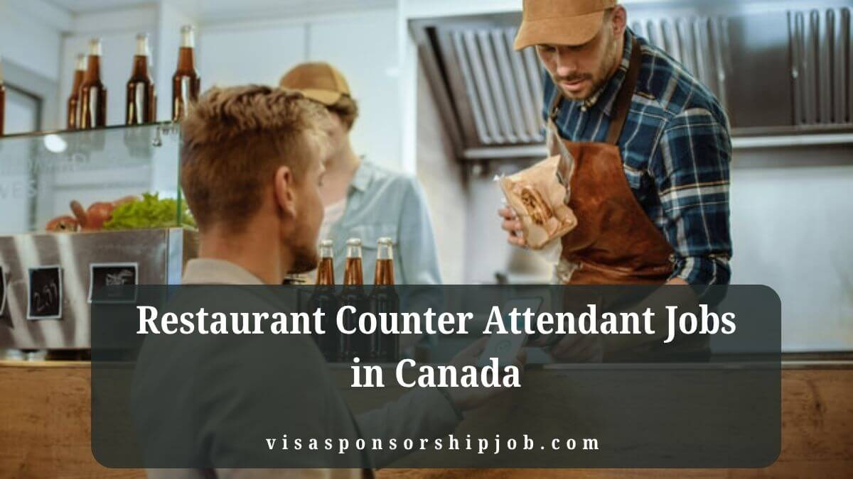 Restaurant Counter Attendant Jobs in Canada