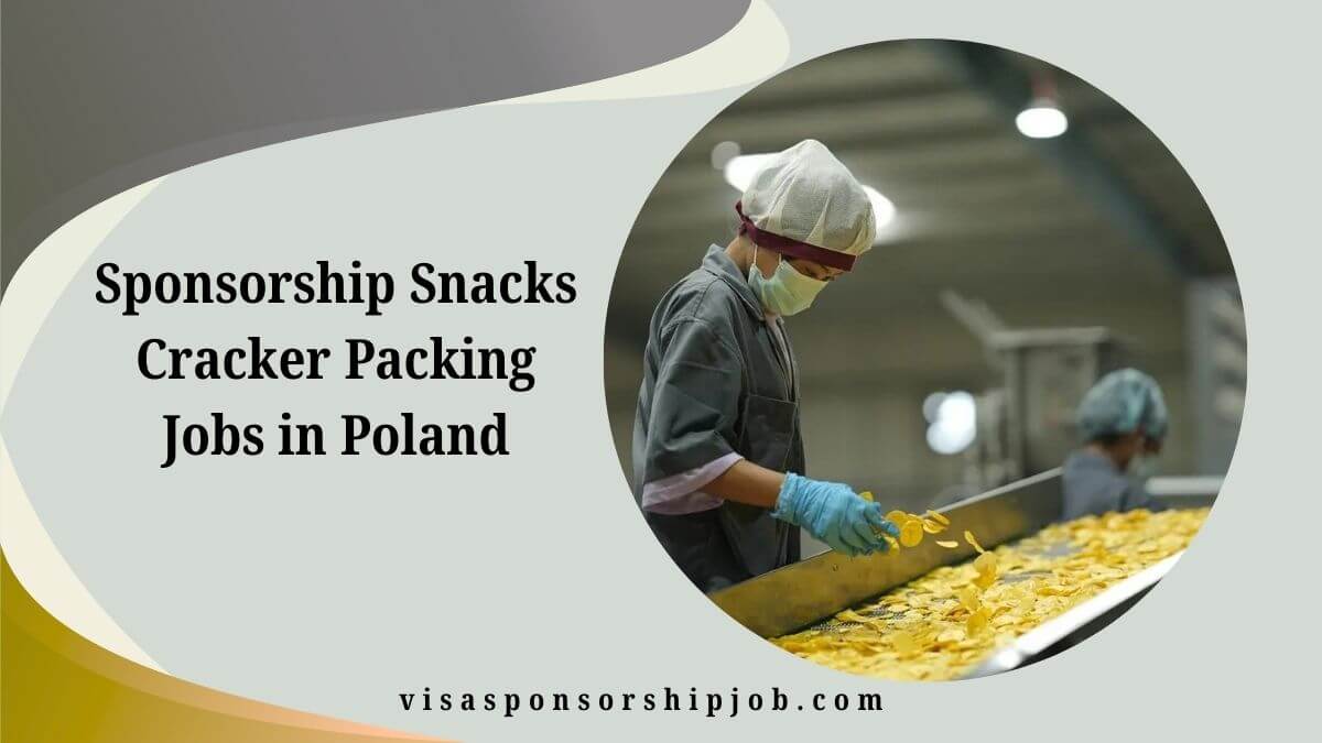 Sponsorship Snacks Cracker Packing Jobs in Poland
