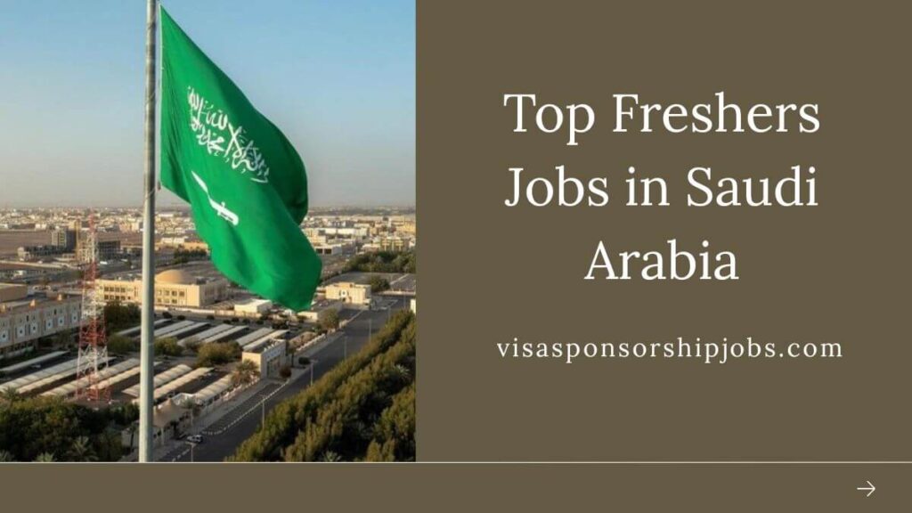 Top Freshers Jobs in Saudi Arabia